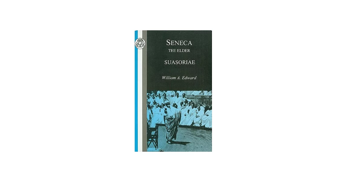 Seneca: Suasoriae | 拾書所