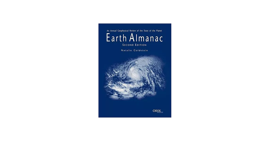 Earth Almanac: An Annual Geophysical Review of the State of the Planet | 拾書所