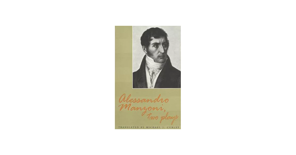 Alessandro Manzoni, Two Plays | 拾書所
