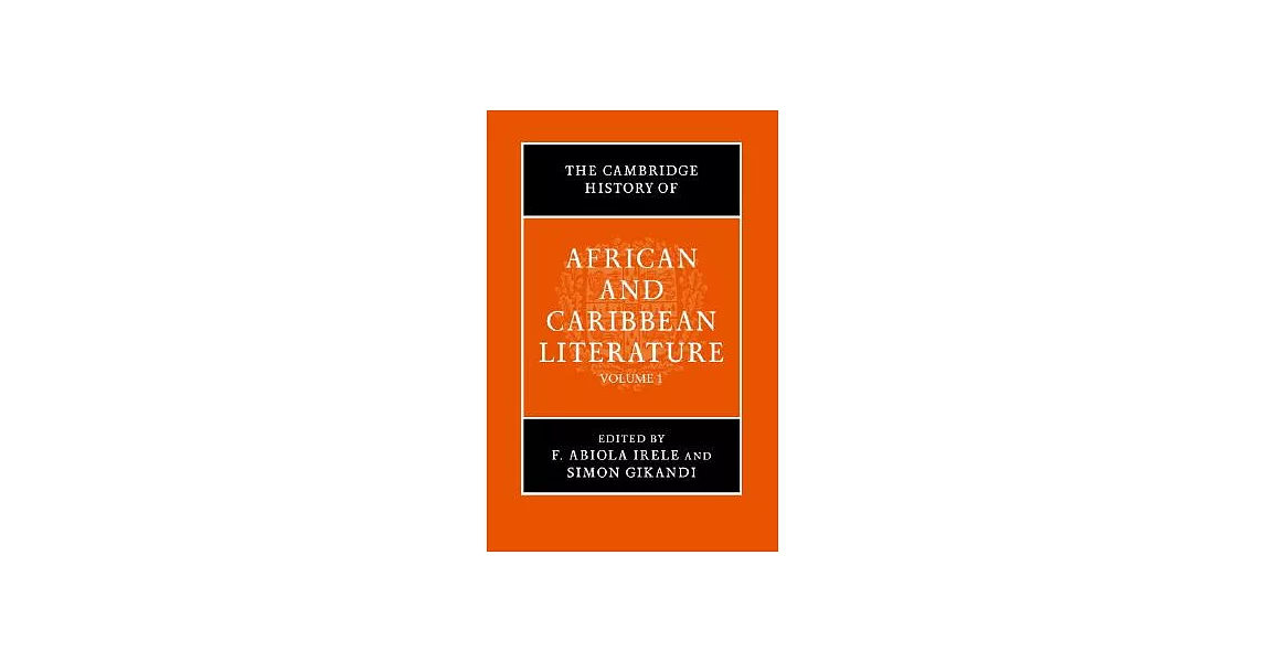 The Cambridge History of African and Caribbean Literature 2 Volume Hardback Set | 拾書所