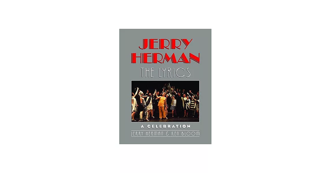 Jerry Herman: The Lyrics | 拾書所