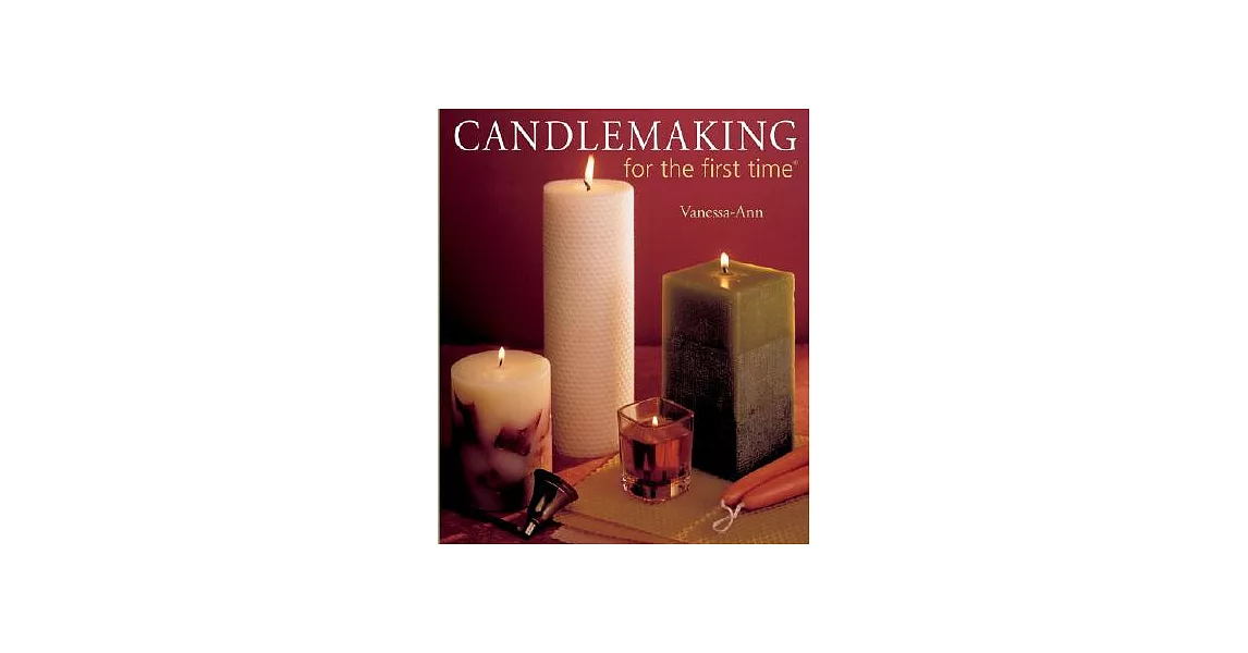 Candlemaking for the First Time | 拾書所