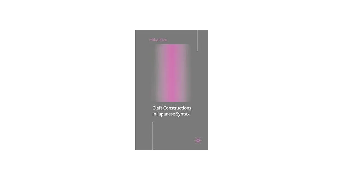 博客來-Cleft Constructions In Japanese Syntax