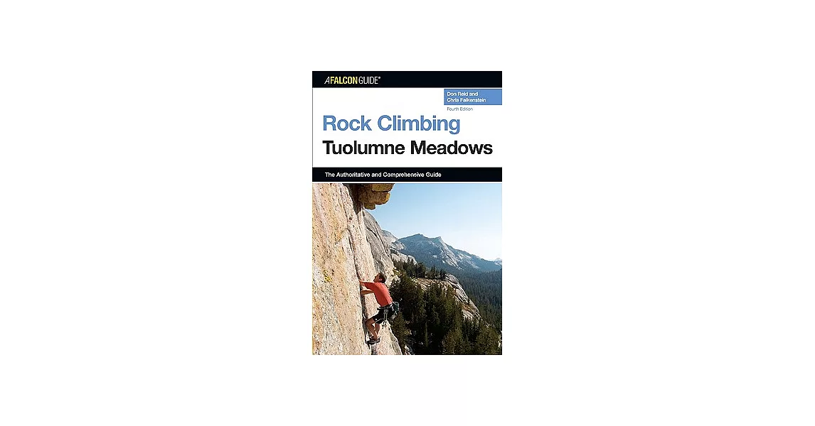 博客來A Falcon Guide Rock Climbing Tuolumne Meadows