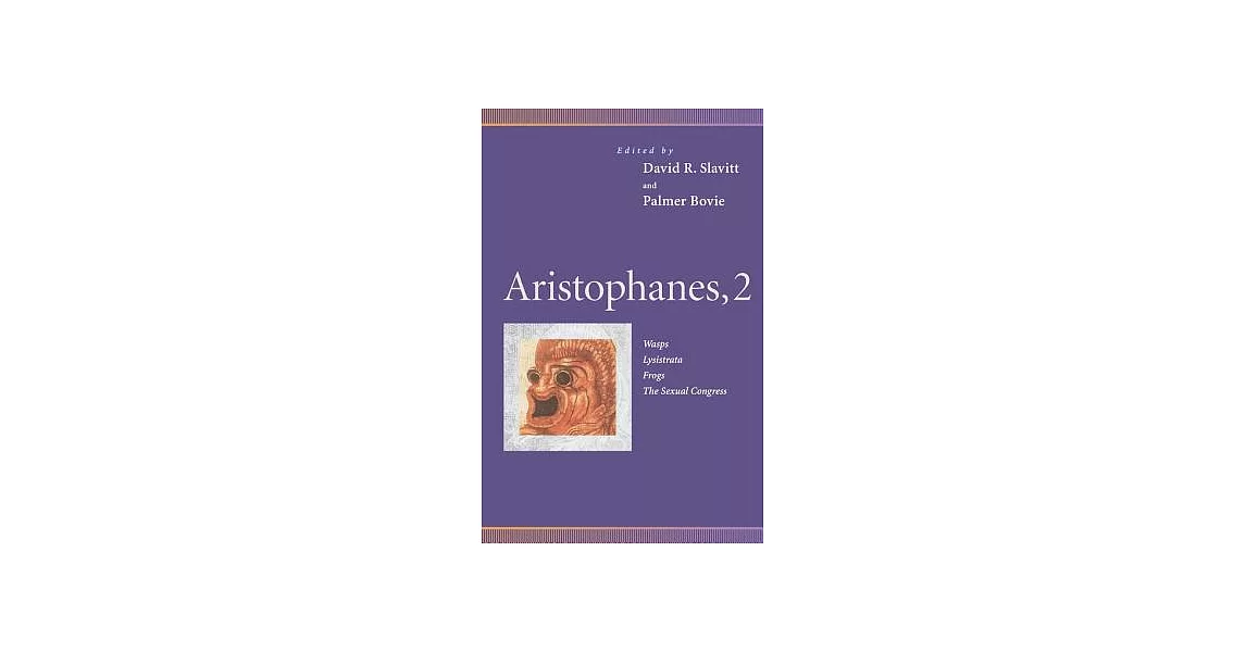 Aristophanes, 2: Wasps, Lysistrata, Frogs, the Sexual Congress | 拾書所