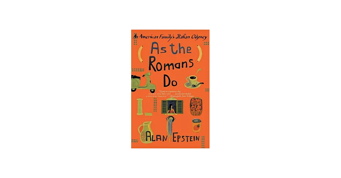 As the Romans Do: An American Family’s Italian Odyssey | 拾書所