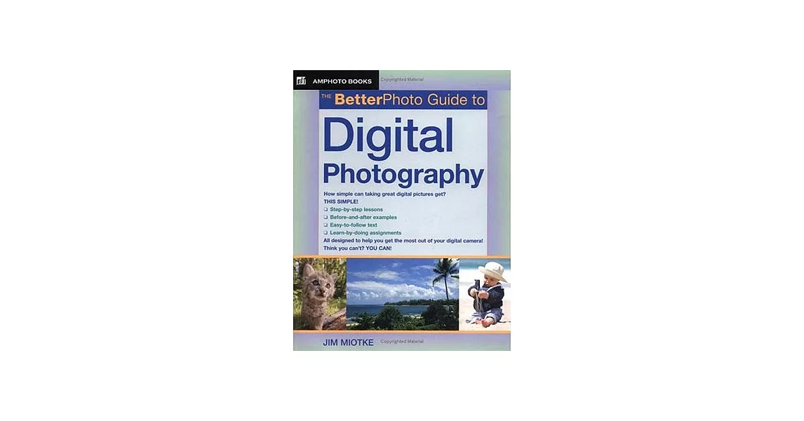 The Better Photo Guide To Digital Photography | 拾書所