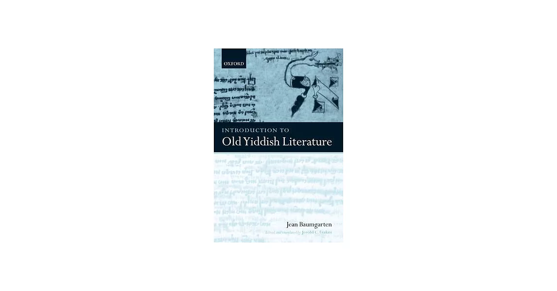 Introduction To Old Yiddish Literature | 拾書所