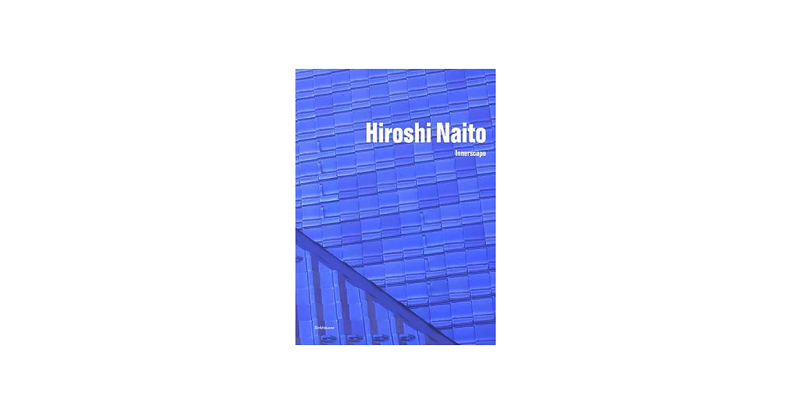 Hiroshi Naito: Innerscape | 拾書所