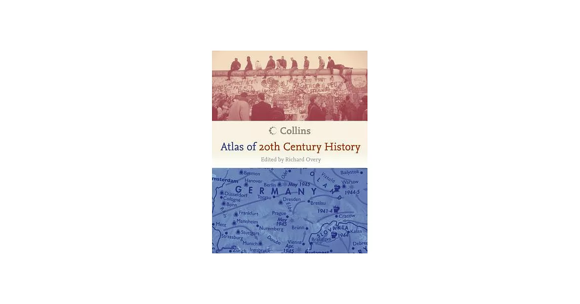 Collins Atlas of 20th Century History | 拾書所