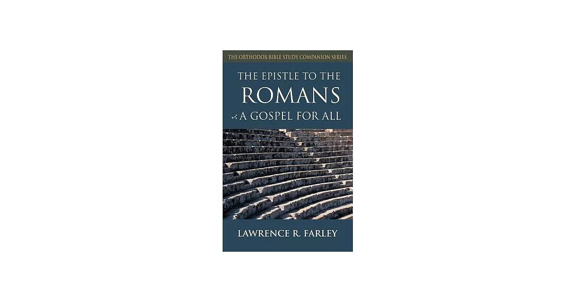 The Epistle to the Romans: A Gospel for All | 拾書所