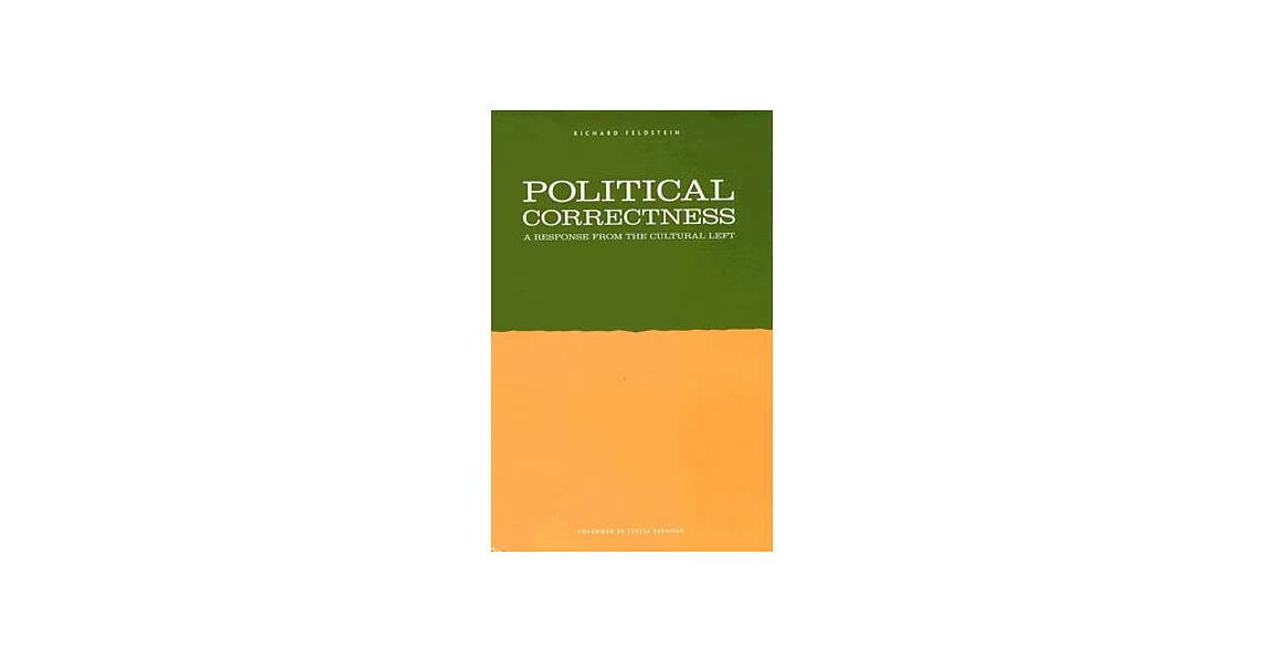 博客來-Political Correctness: A Response from the Cultural Left