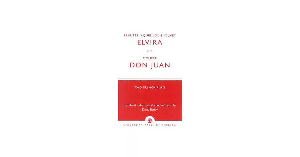 Elvira and Don Juan: Two French Plays | 拾書所