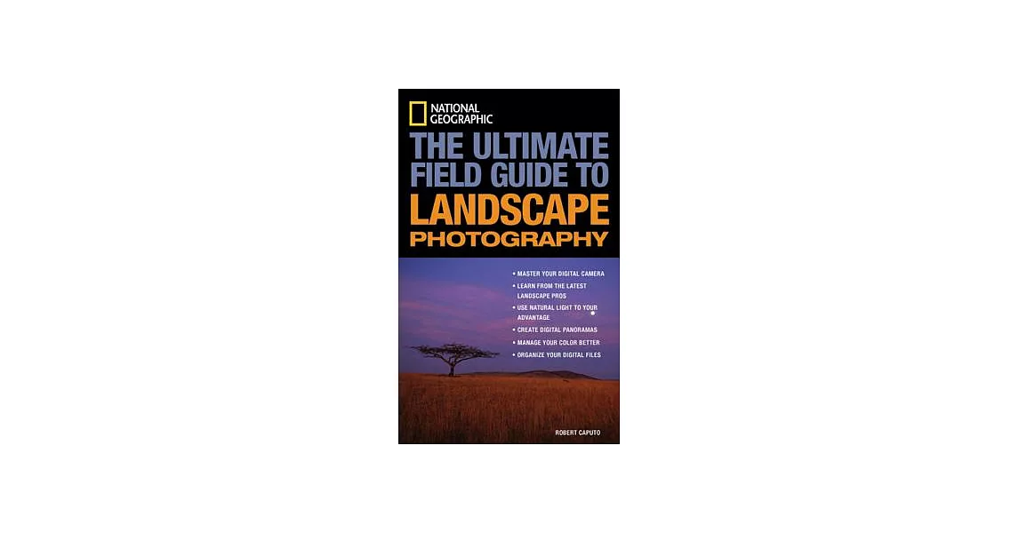 The Ultimate  Field Guide to Landscape Photography | 拾書所