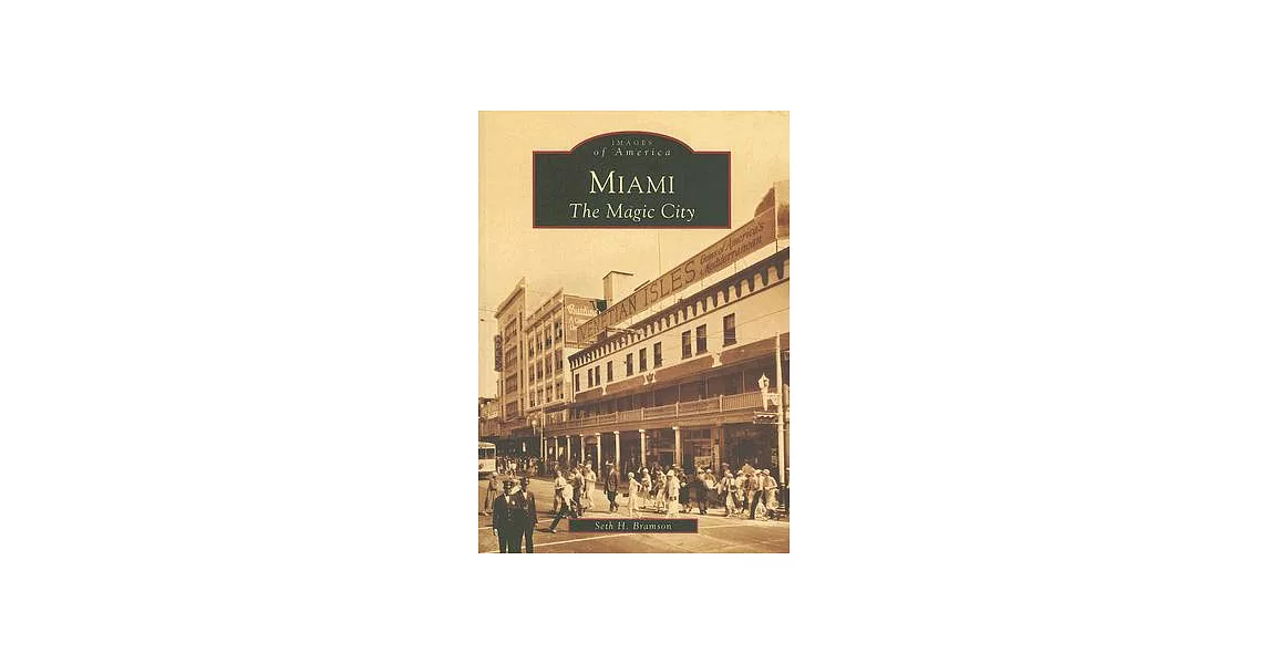 Miami: The Magic City | 拾書所