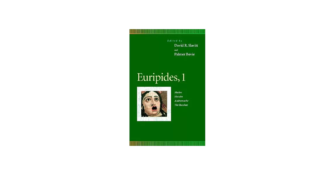Euripides, 1: Medea, Hecuba, Andromache, the Bacchae | 拾書所