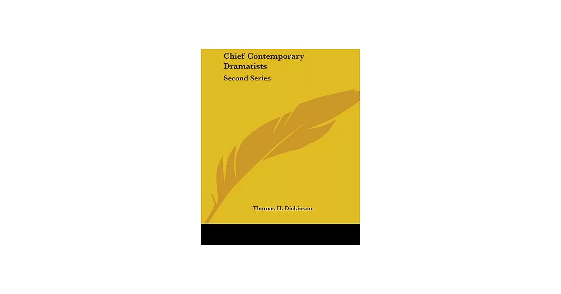 Chief Contemporary Dramatists | 拾書所