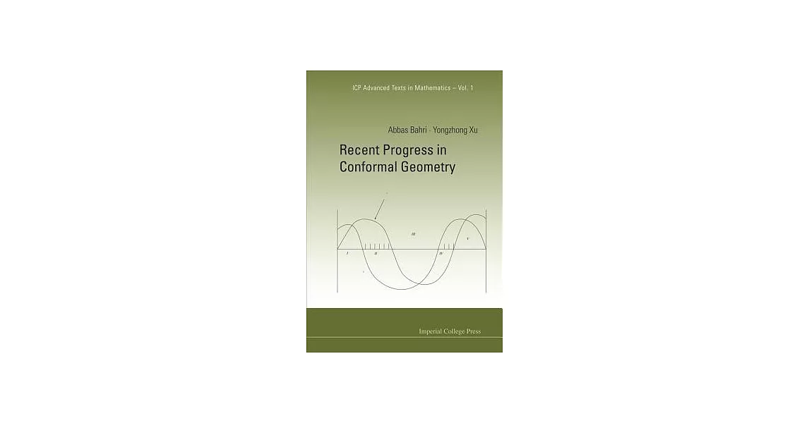 Recent Progress in Conformal Geometry | 拾書所