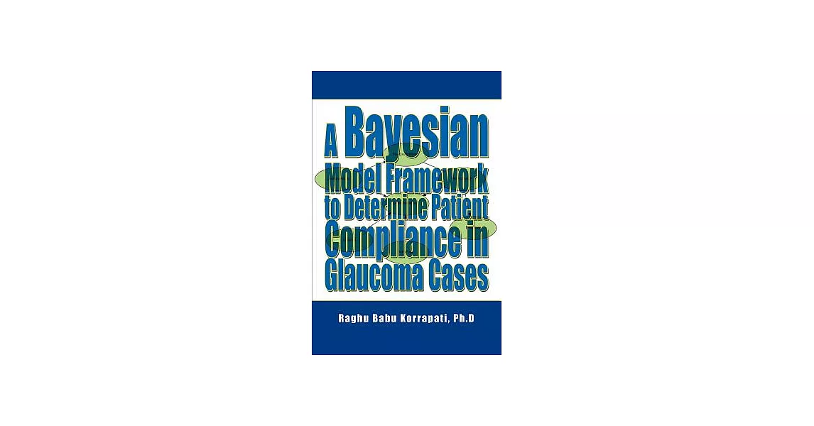 博客來-A Bayesian Model Framework to Determine Patient Compliance in ...