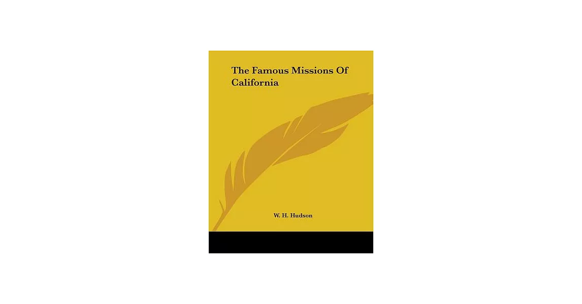 The Famous Missions Of California | 拾書所