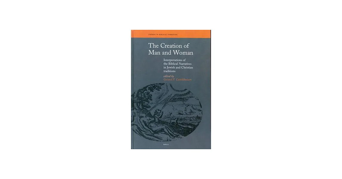 博客來-The Creation of Man and Woman: Interpretations of the Biblical ...