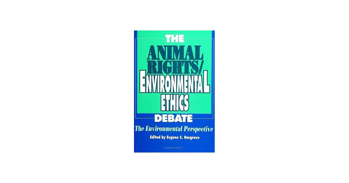 博客來-The Animal Rights/ Environmental Ethics Debate: The Environmental ...