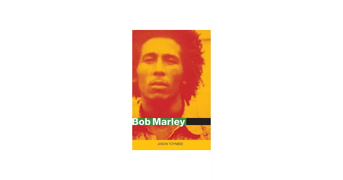 Bob Marley: Herald of a Postcolonial World? | 拾書所