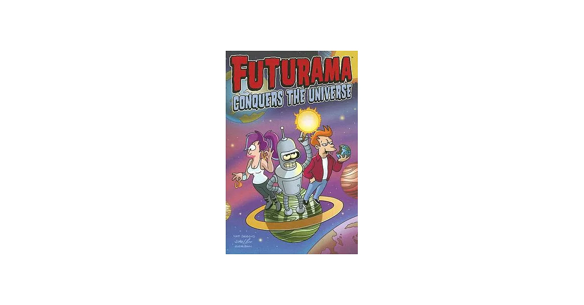 Futurama Conquers the Universe | 拾書所