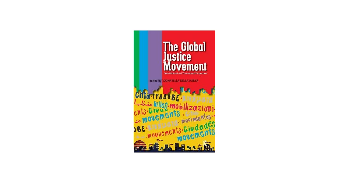 Global Justice Movement: Cross-National and Transnational Perspectives | 拾書所