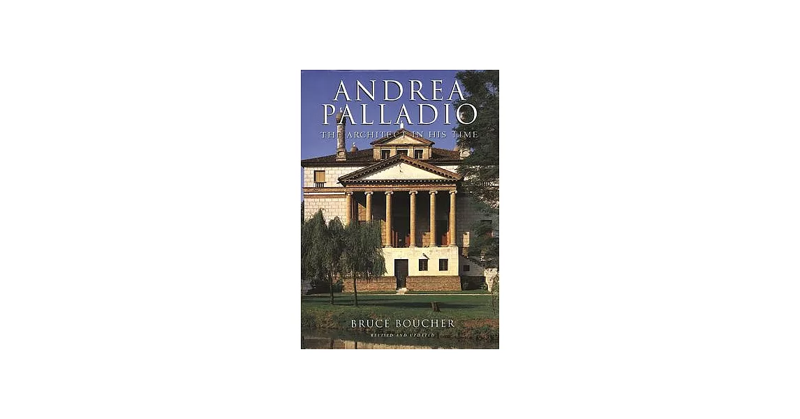 Andrea Palladio: The Architect in His Time | 拾書所