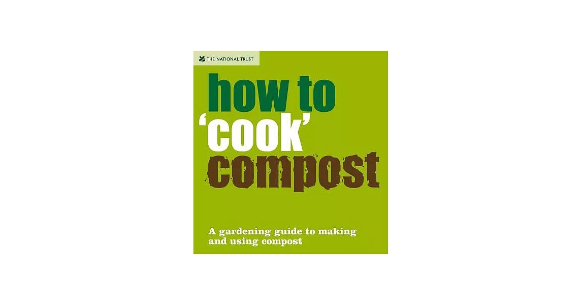 How to ’Cook’ Compost | 拾書所