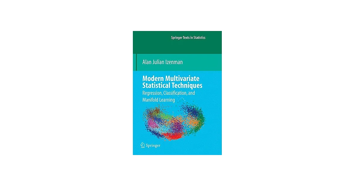 博客來-Modern Multivariate Statistical Techniques: Regression ...