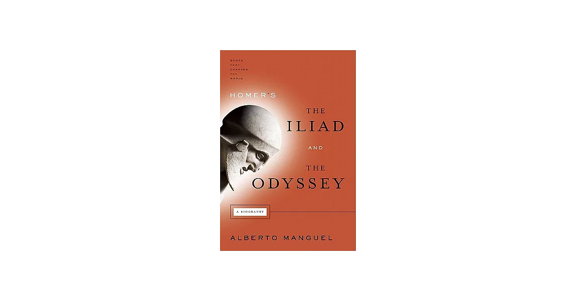 Homer’s the Iliad and the Odyssey: A Biography | 拾書所