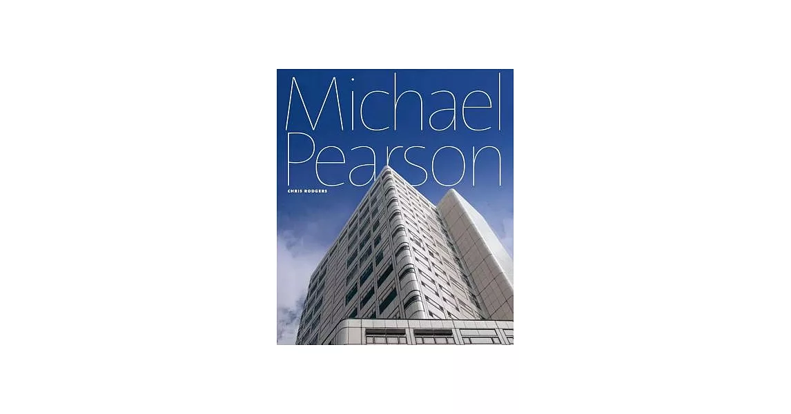 The Power of Process: The Architecture of Michael Pearson | 拾書所