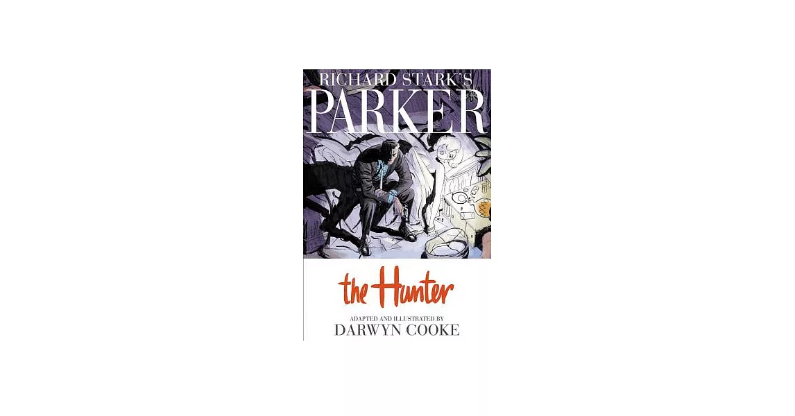 Richard Stark’s Parker: The Hunter | 拾書所