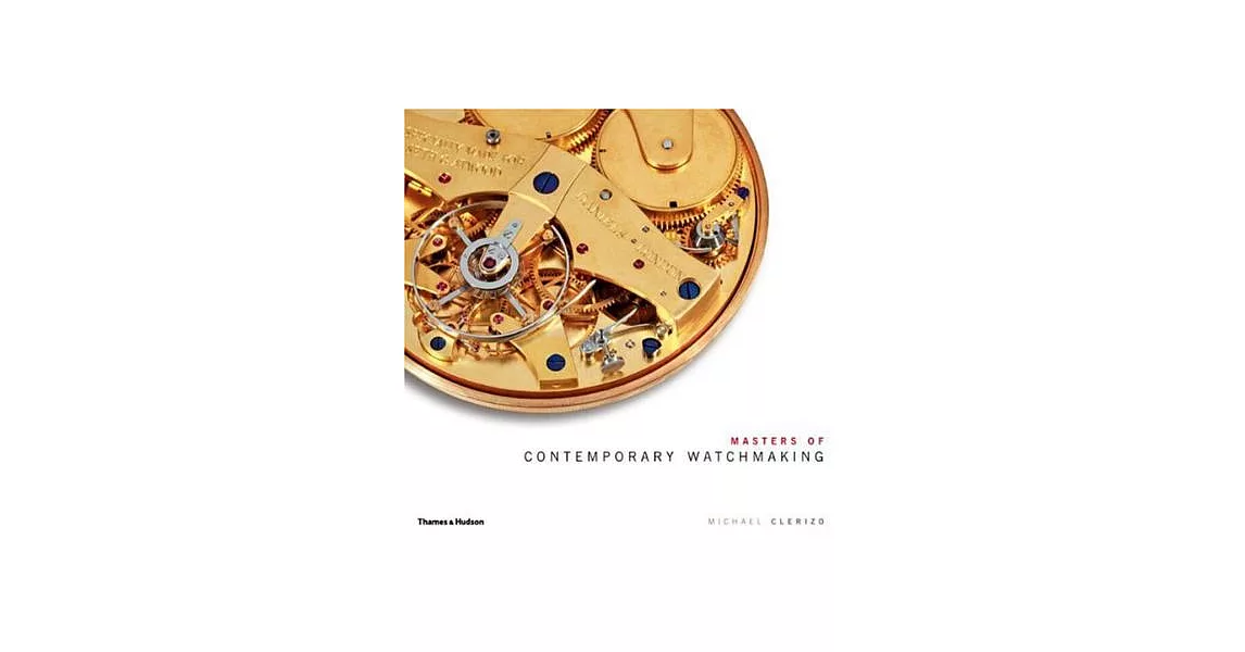 Masters of Contemporary Watchmaking | 拾書所