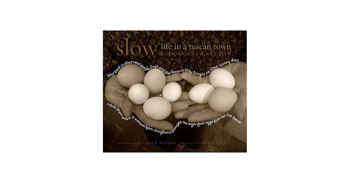 Slow: Life in a Tuscan Town | 拾書所