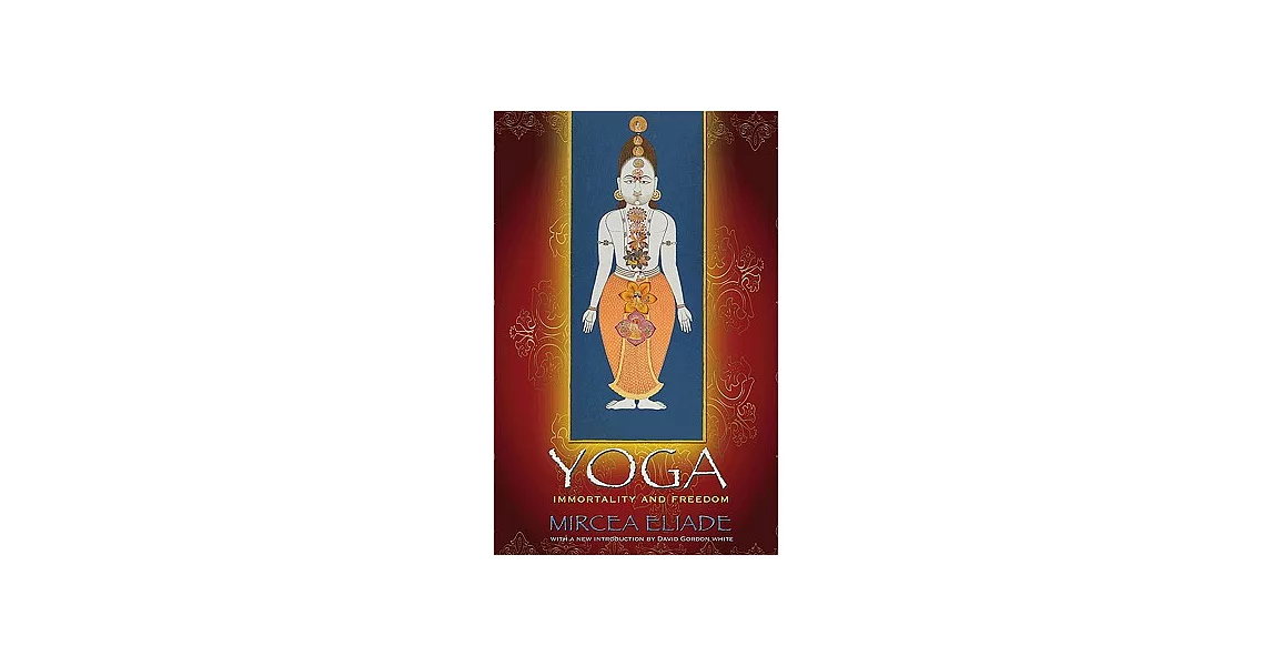 Yoga: Immortality and Freedom | 拾書所