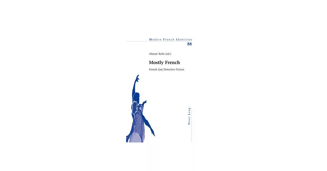 Mostly French: French (In) Detective Fiction | 拾書所