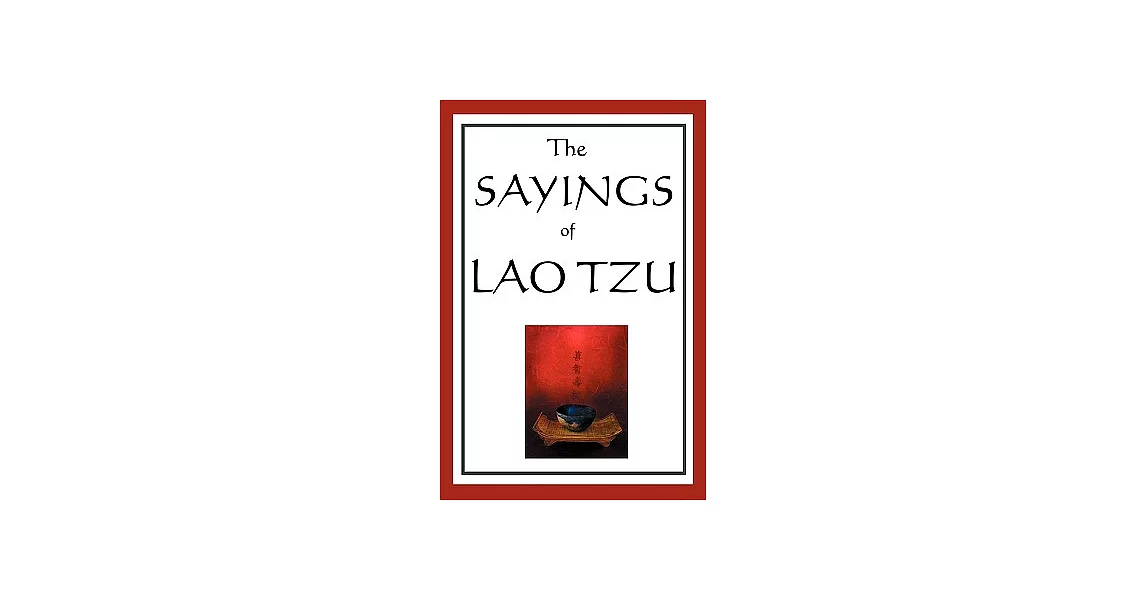 The Sayings of Lao Tzu | 拾書所