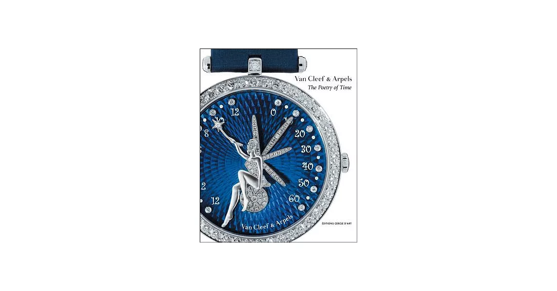 Van Cleef & Arpels: The Poetry of Time | 拾書所