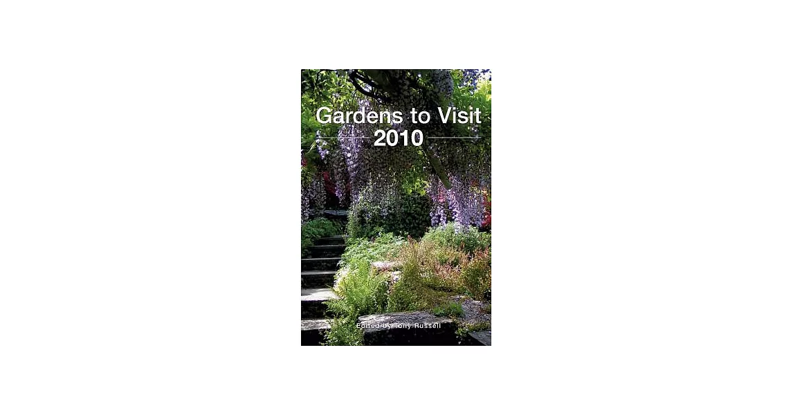 Gardens to Visit 2010 | 拾書所