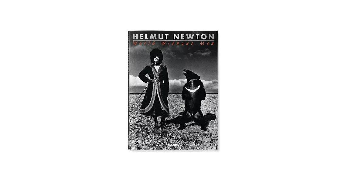 Helmut Newton. World without Men | 拾書所