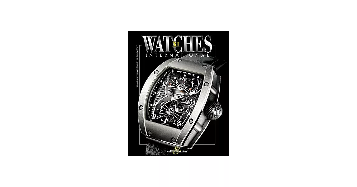 Watches International: The Original Annual of the World’s Finest Wristwatches | 拾書所
