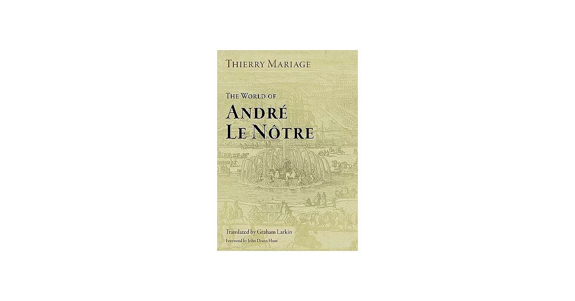 The World of Andre Le Notre | 拾書所