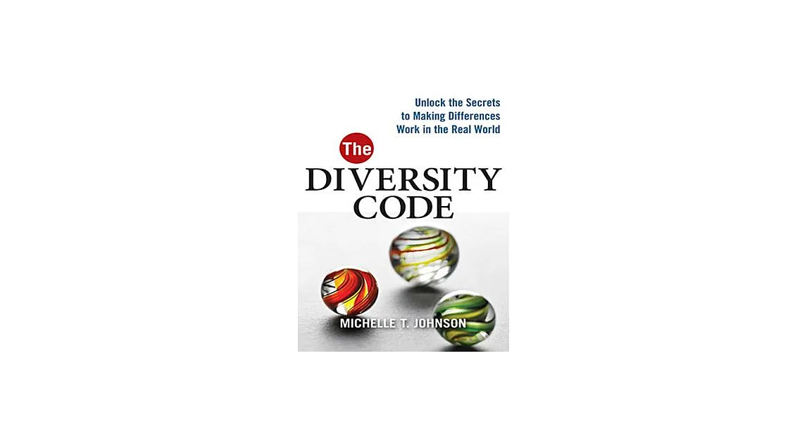 博客來-The Diversity Code: Unlock the Secrets to Making Differences Work ...
