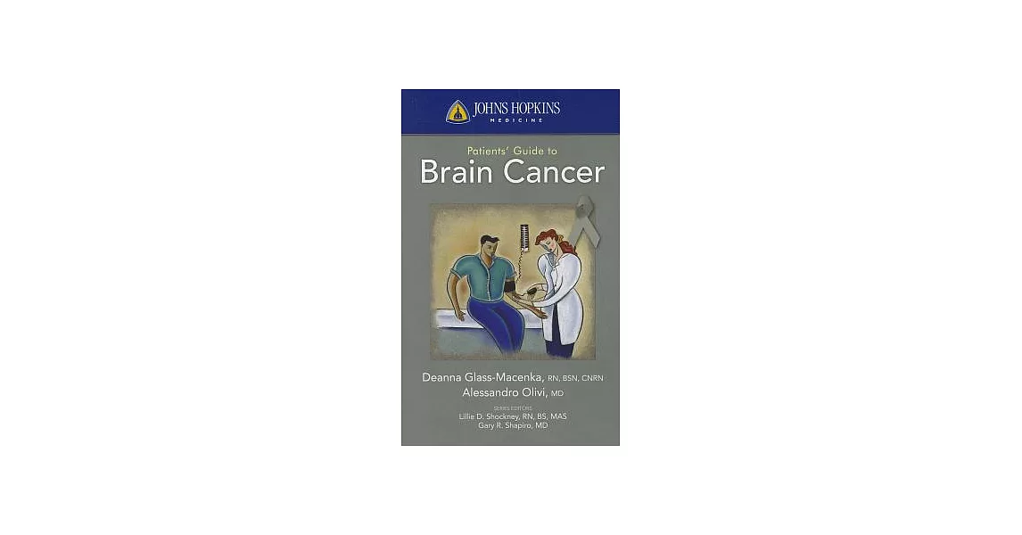 Johns Hopkins Patients’ Guide to Brain Cancer | 拾書所