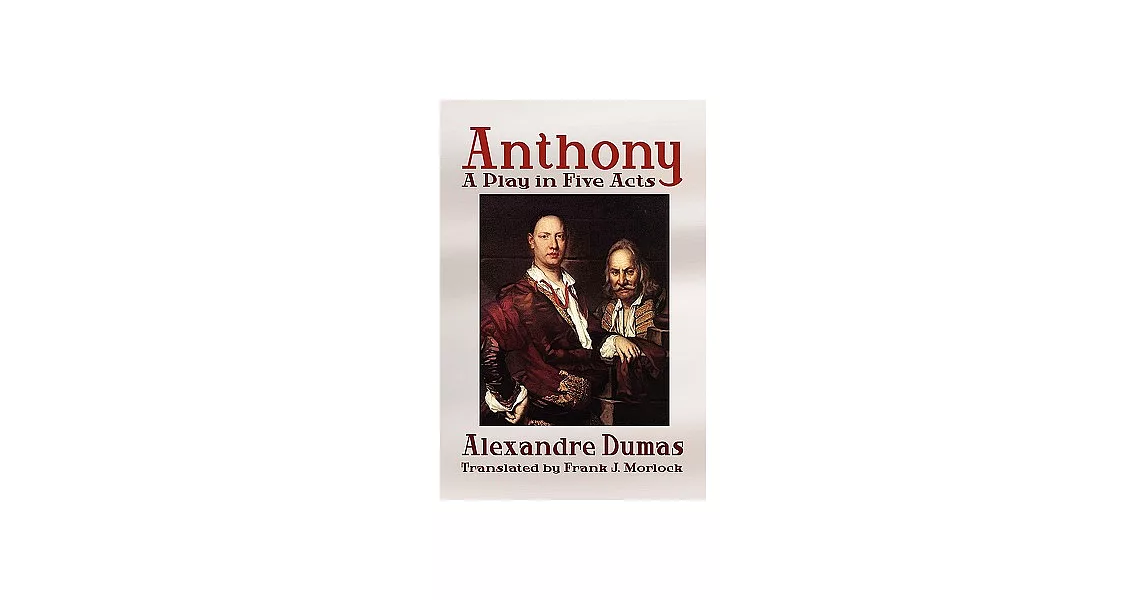 Anthony: A Play in Five Acts | 拾書所