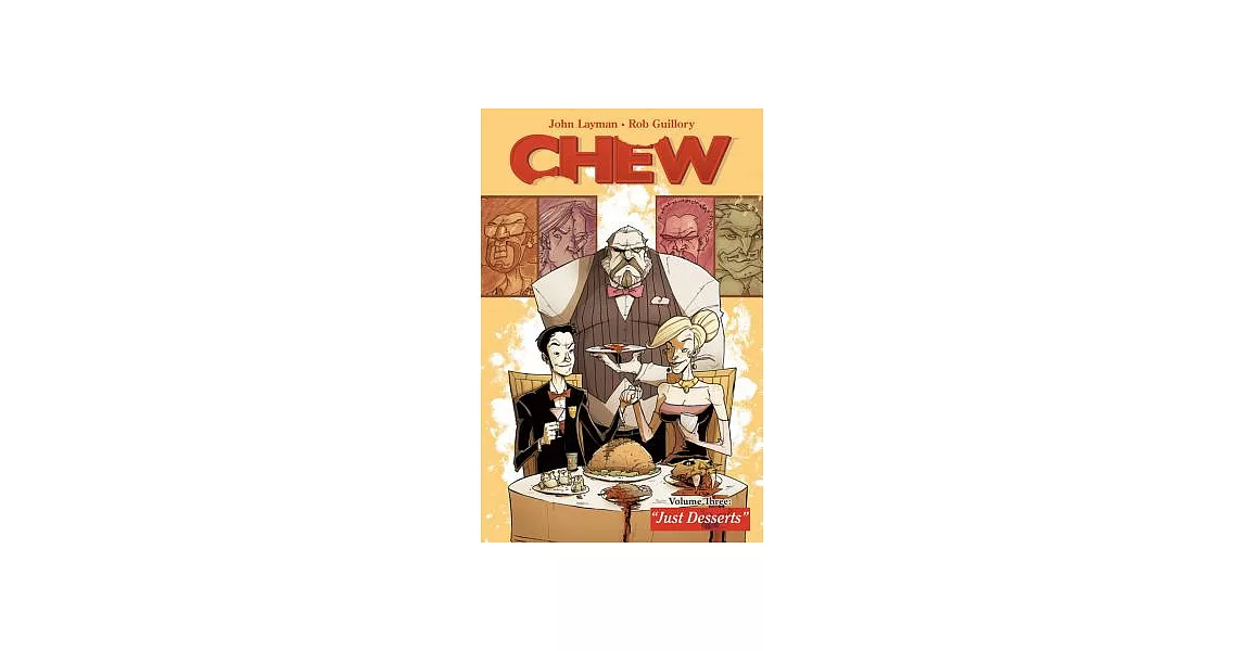 Chew 3: Just Desserts | 拾書所