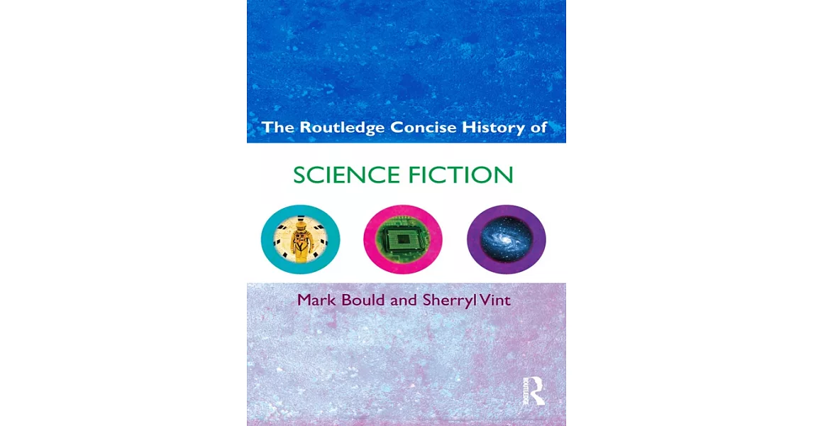 The Routledge Concise History of Science Fiction | 拾書所